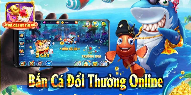 Thông tin chung về các game bắn cá đổi thưởng