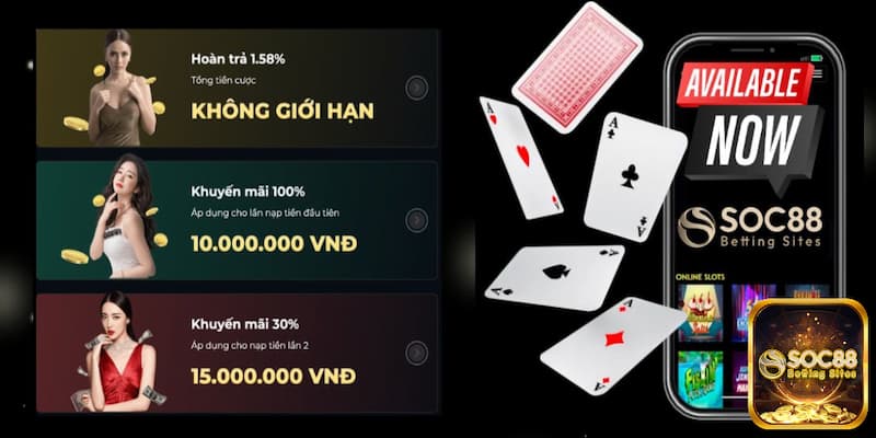 Điểm qua các ưu đãi nhà cái tặng tiền từ các sảnh cược SOC88