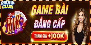 Giới thiệu Rikvip cổng game cực uy tín