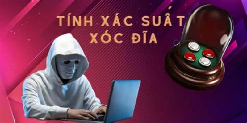 Cách Tính Xác Suất Xóc Đĩa Tại W388 Hay Nhất Năm 2024 2 Thông tin về cách tính xác suất xóc đĩa hay